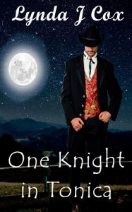 Title: One Knight in Tonica: Grooms of Tonica, Author: Lynda J Cox