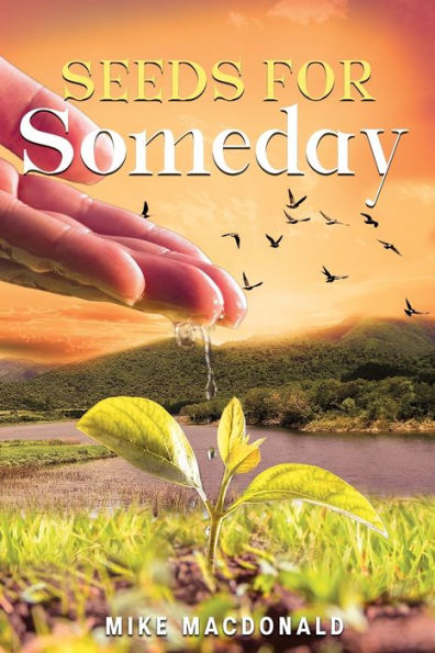 Seeds For Someday
