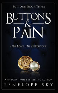 Book downloads for android Buttons and Pain by Penelope Sky