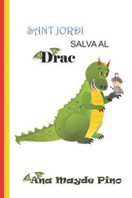 Title: SANT JORDI SALVA AL DRAC, Author: Pol Gil