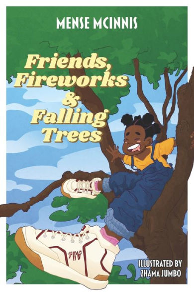 Fireworks, Friends and Falling Trees