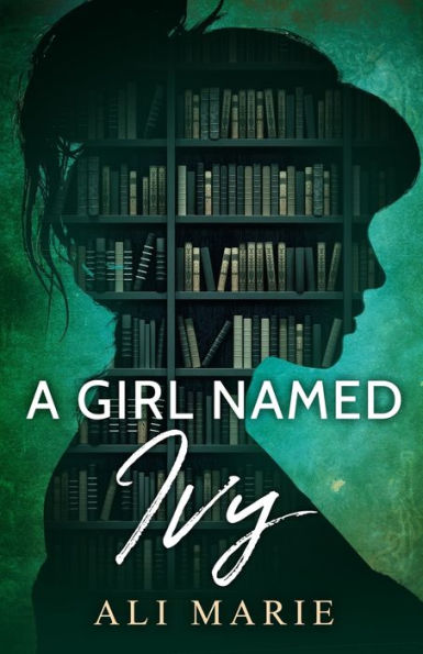 A Girl Named Ivy