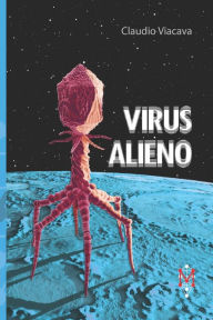 Title: Virus Alieno, Author: Claudio Viacava