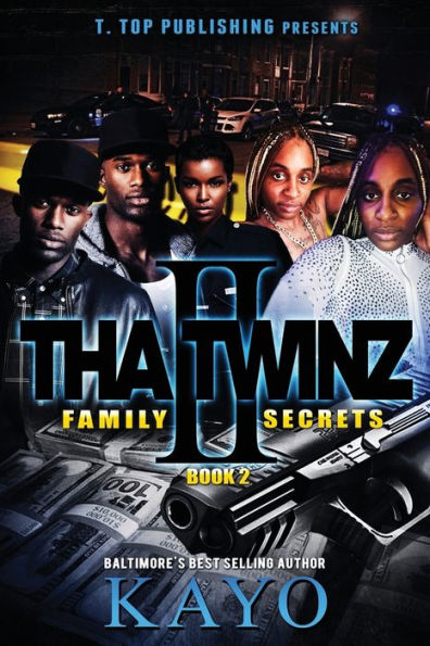 Tha Twinz 2: Family Secrets