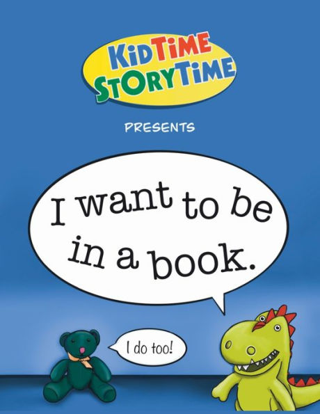 I Want to be in a Book