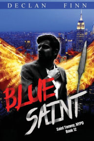 Title: Blue Saint, Author: Declan Finn