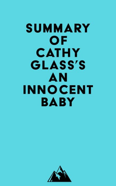 Summary of Cathy Glass's An Innocent Baby by Everest Media | eBook ...