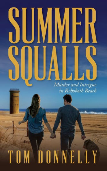 Summer Squalls: Murder and Romance Rehoboth Beach