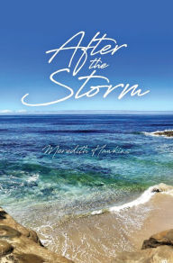 Free a book download After The Storm (English literature) 9798822909632 by Meredith Hawkins, Meredith Hawkins 