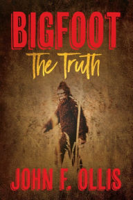 Electronic books pdf free download Bigfoot The Truth 9798822912892