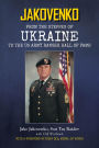 Jakovenko: From the Steppes of Ukraine to the US Army Ranger Hall of Fame