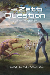 EbookShare downloads The Zetti Question: And Other Stories (English Edition)