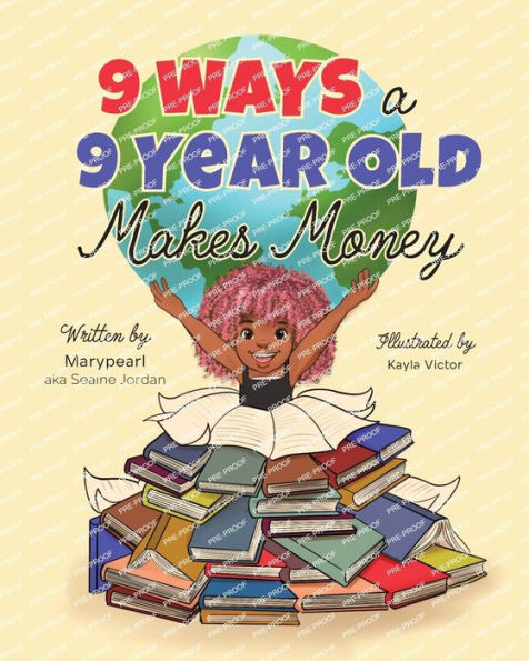 9 Ways a Year Old Makes Money