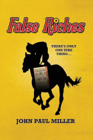 Free audio books downloads for ipad False Riches: There's only one sure thing...