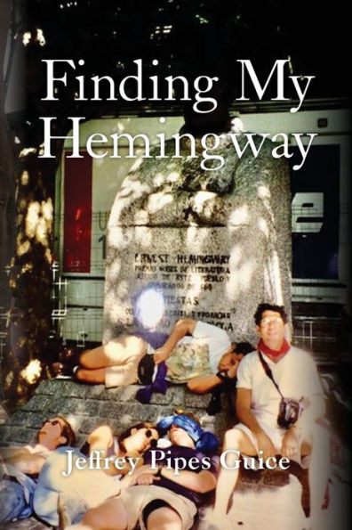 Finding My Hemingway