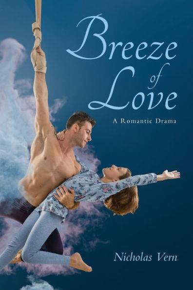 Breeze of Love: A Romantic Drama