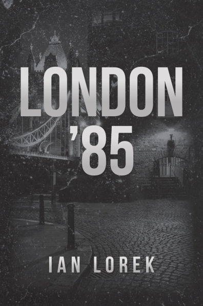 London '85