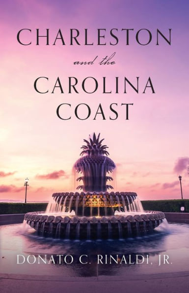 Charleston and The Carolina Coast