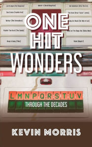 One Hit Wonders: Through the Decades