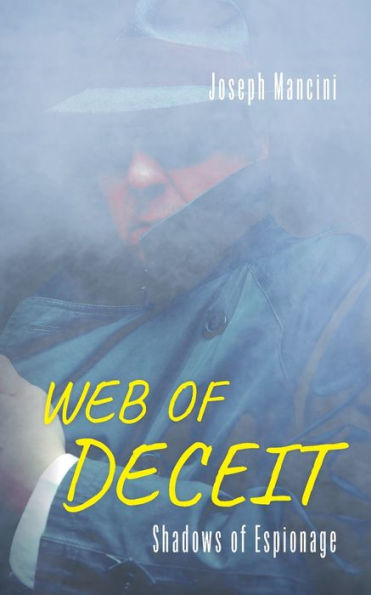 Web of Deceit: Shadows Espionage