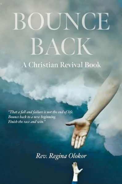 Bounce Back: A Christian Revival Book