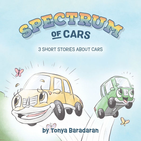 Spectrum of Cars: 3 Short Stories About Cars
