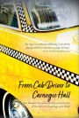 From Cab Driver to Carnegie Hall