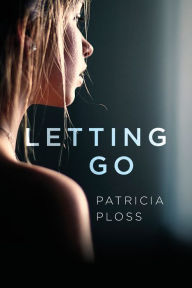 Title: Letting Go, Author: Patricia Ploss