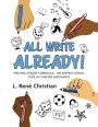 All Write Already!: Writing Across Curricula - An Instructional Tool in Theater and Dance