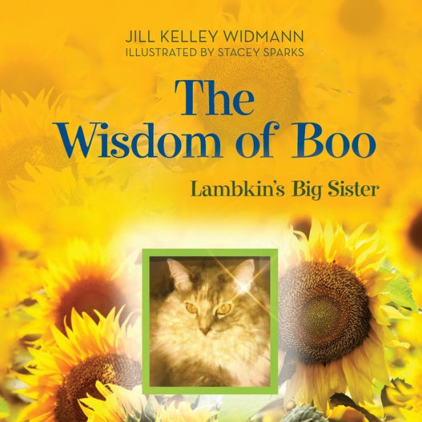 The Wisdom of Boo: Lambkin's Big Sister