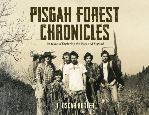 Pisgah Forest Chronicles: 50 Years of Exploring the Park and Beyond
