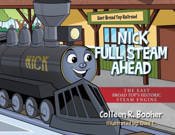 Nick Full Steam Ahead: The East Broad Top's Historic Engine