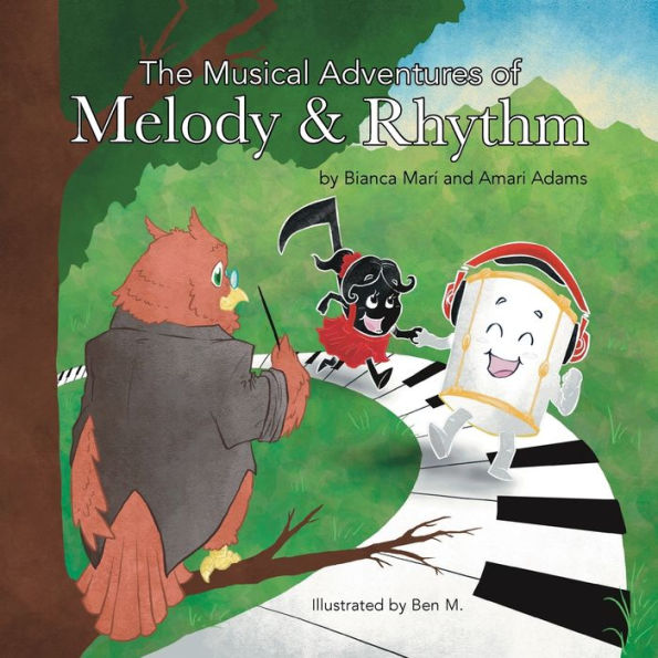 The Musical Adventures of Melody & Rhythm