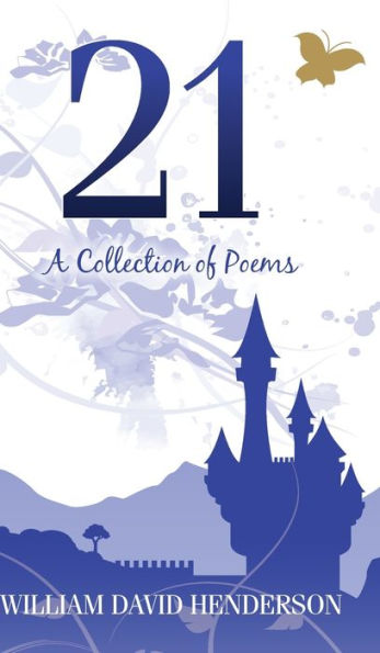 21: A Collection of Poems