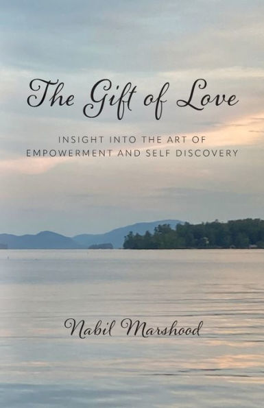 The Gift of Love: Insight Into Art Empowerment and Self Discovery