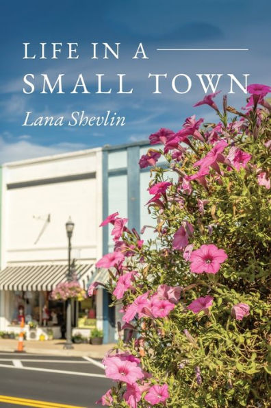 Life A Small Town