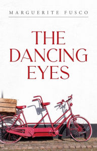 Free book download ipad The Dancing Eyes by Marguerite Fusco English version 9798822945531