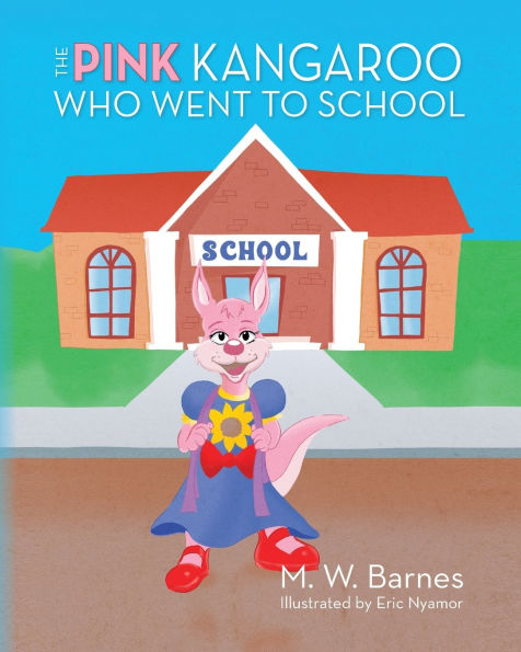 The Pink Kangaroo Who Went to School