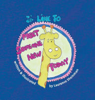 Title: I'd Like To Meet Someone New Today, Author: Laurence Sheinman