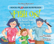 Title: Sock Peddler Surprises: Fish On!, Author: Kathy Johansen