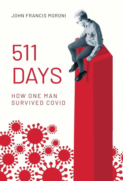 511 Days: How One Man Survived Covid