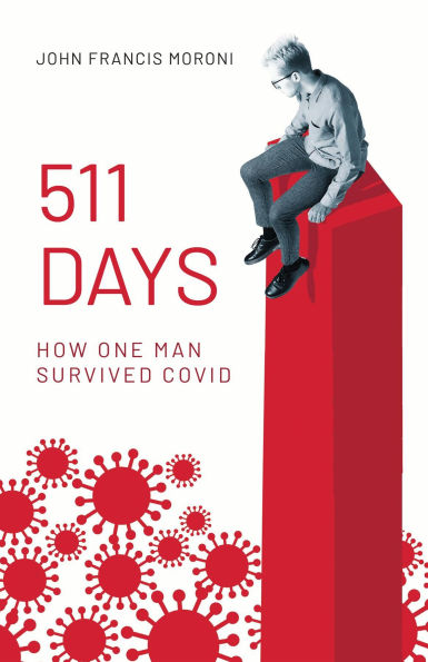 511 Days: How One Man Survived Covid