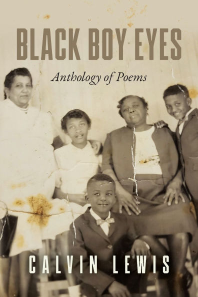 Black Boy Eyes: Anthology of Poems