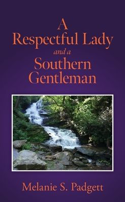 A Respectful Lady and a Southern Gentleman