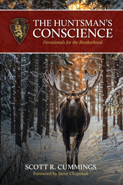 the Huntsman's Conscience: Devotionals for Brotherhood