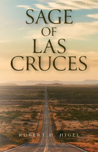 Free books for download pdf Sage of Las Cruces