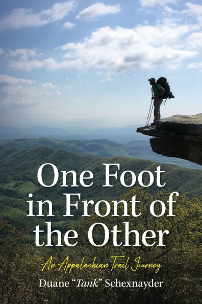 One Foot Front of the Other: An Appalachian Trail Journey