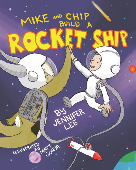 Mike and Chip Build a Rocket Ship