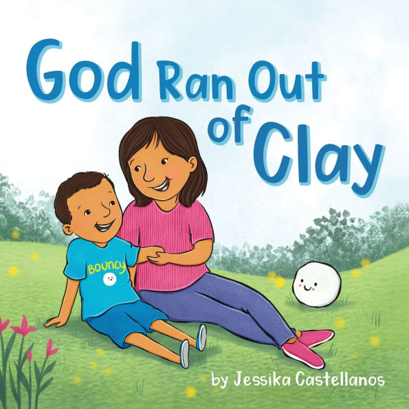 God Ran Out of Clay