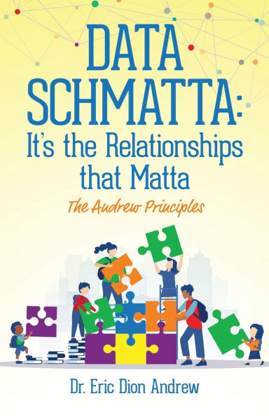 Data Schmatta: The Andrew Principles